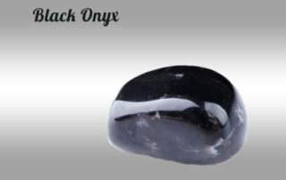 Black Onyx – Encouragement / Protection / Strength
